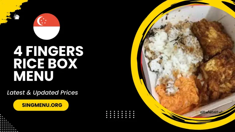 4 Fingers Rice Box Menu Singapore Prices 2024