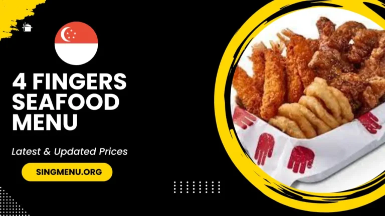 4 Fingers Seafood Menu Singapore Prices 2024