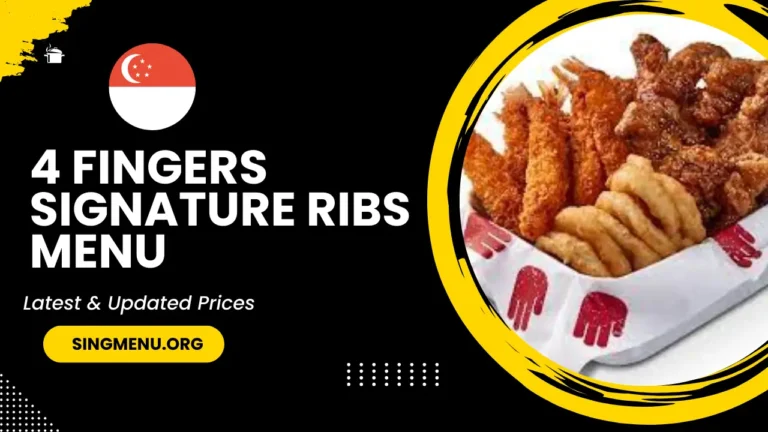 4 Fingers Signature Ribs Menu Singapore Prices 2024