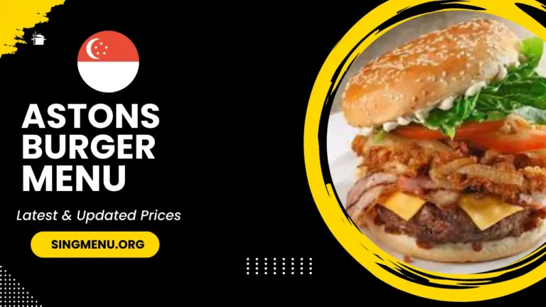 Astons Burger Menu Singapore Prices 2024