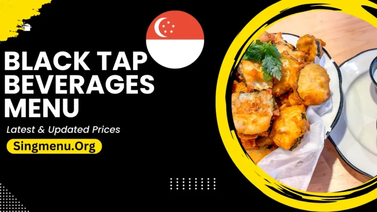 Black Tap Beverages Menu Singapore Prices 2024