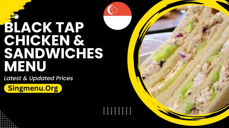 Black Tap Chicken & Sandwiches Menu Singapore Prices 2024