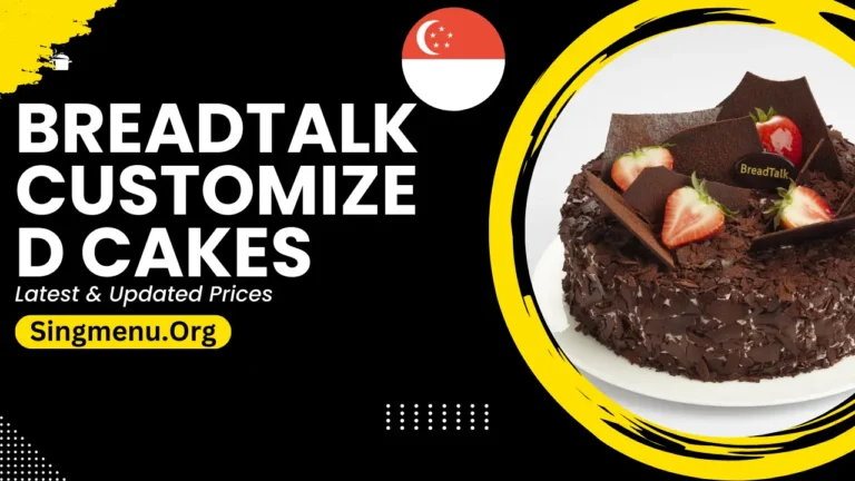 Breadtalk Customized Cakes Menu Singapore Prices 2024