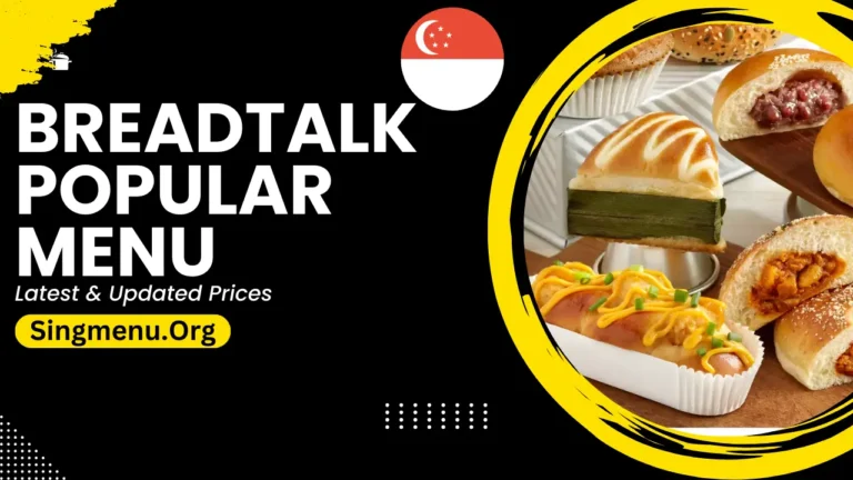 Breadtalk Popular Menu Singapore Prices 2024