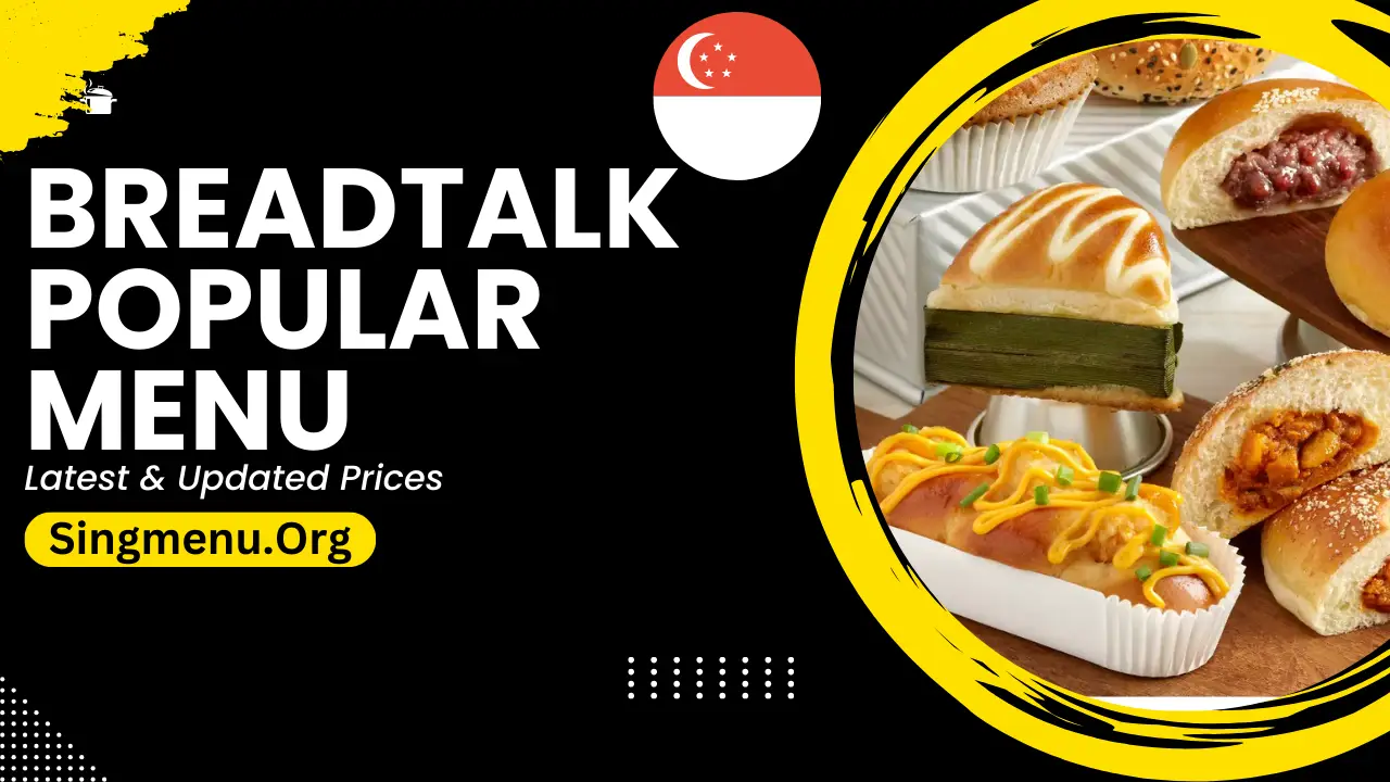 Breadtalk Popular Menu Singapore