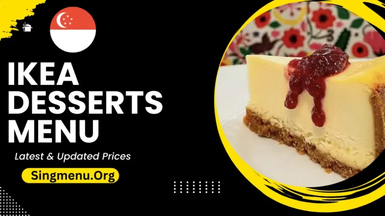 Ikea Desserts Menu Singapore Prices 2024