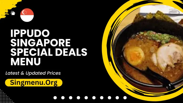 Ippudo Singapore Special Deals Menu Prices 2024