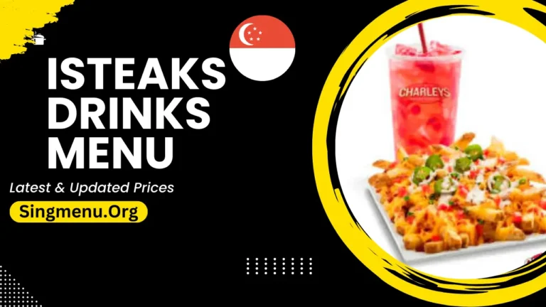 Isteaks Drinks Menu Singapore Prices 2024