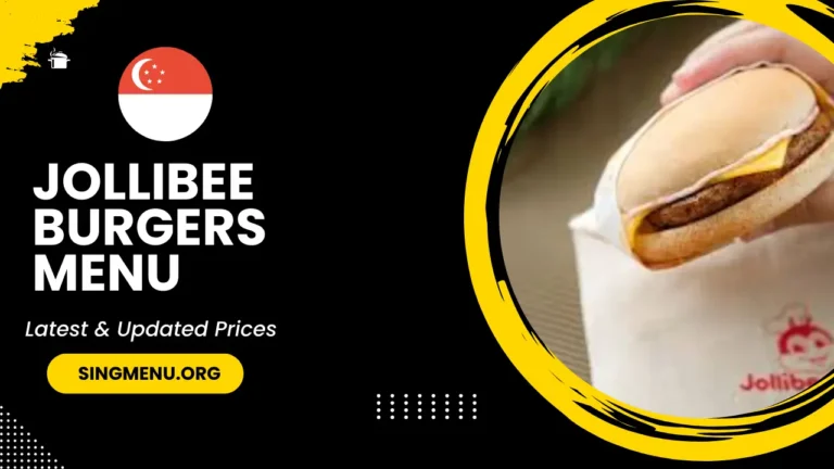 Jollibee Burgers Menu Singapore Prices 2024