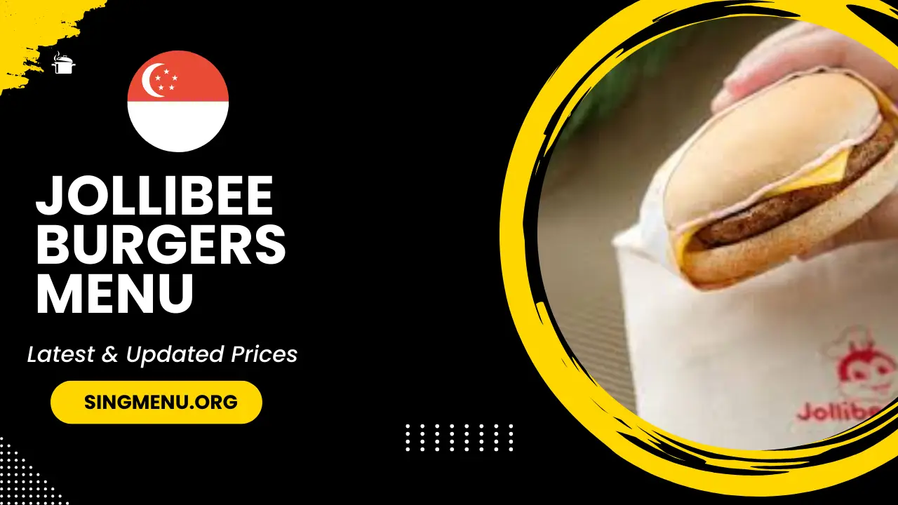 Jollibee Burgers Menu Singapore