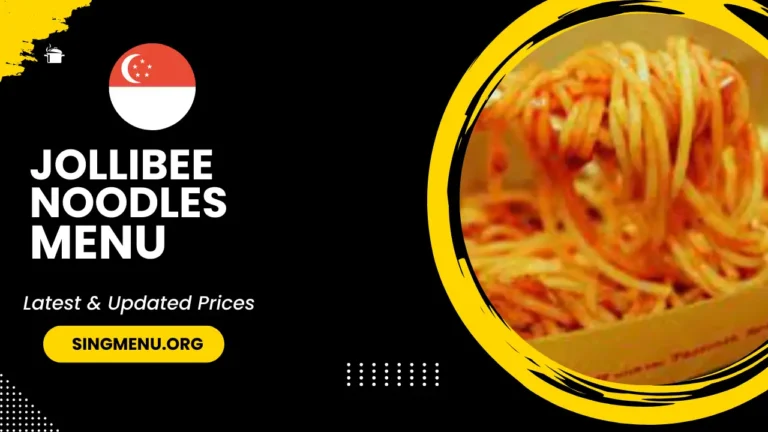 Jollibee Noodles Menu Singapore Prices 2024