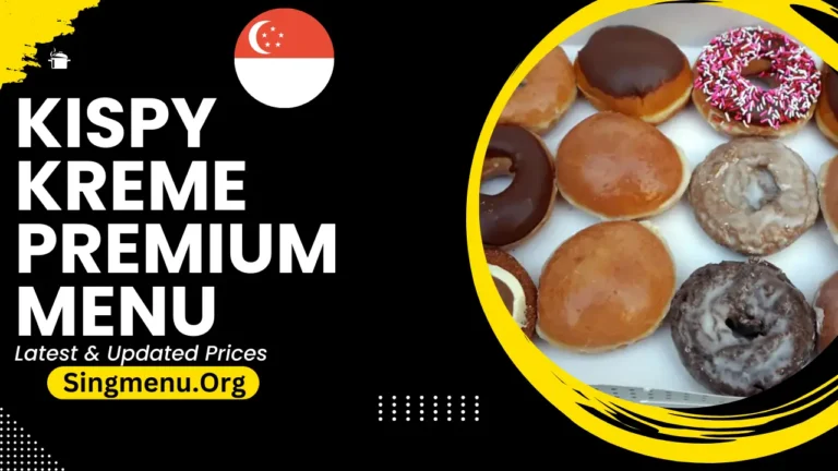 Kispy Kreme Premium Doughnuts Menu Singapore Prices 2024