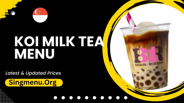 Koi Milk Tea Menu Singapore Prices 2024