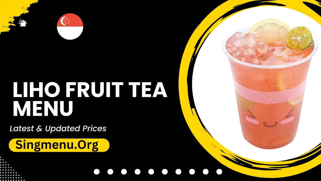 Liho Fruit Tea Menu Singapore