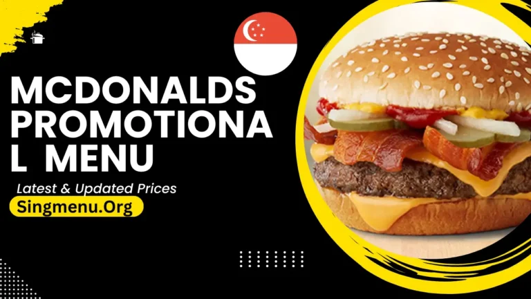 Mcdonalds Promotional Meals Menu Singapore Prices 2024