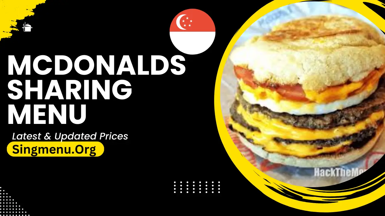 Mcdonalds Sharing Menu Singapore