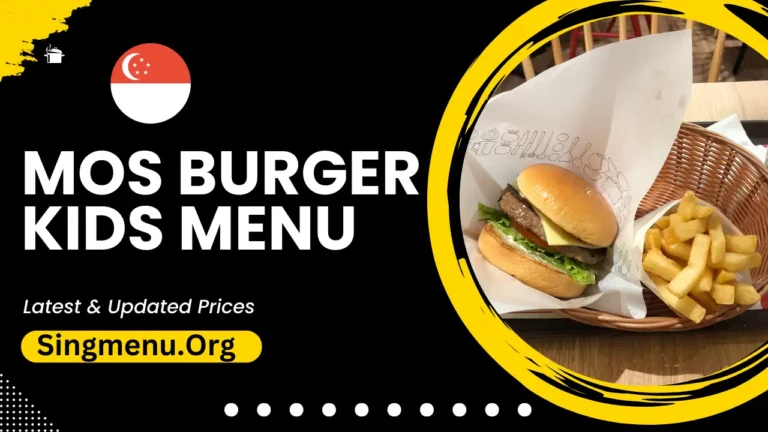 Mos Burger Kids Menu Singapore Prices 2024