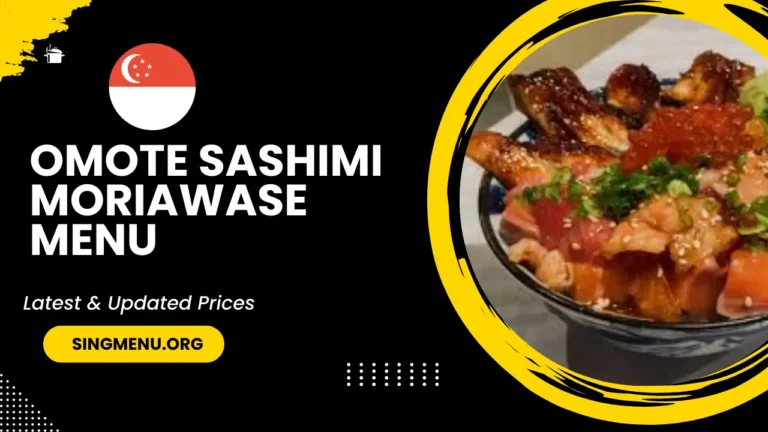 Omote Sashimi Moriawase Menu Singapore Prices 2024