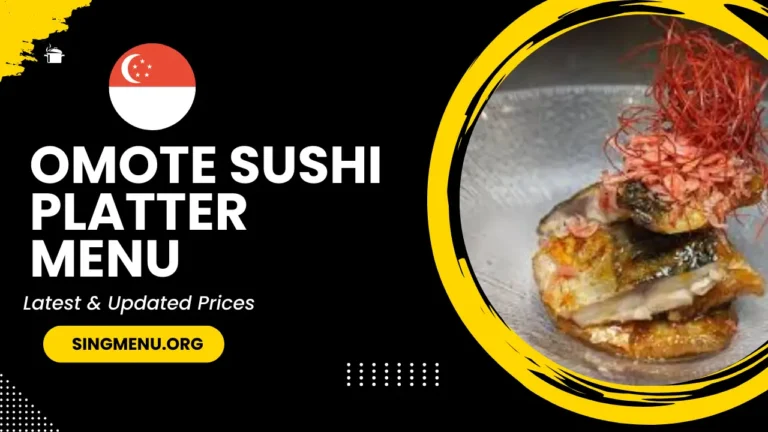 Omote Sushi Platter Menu Singapore Prices 2024