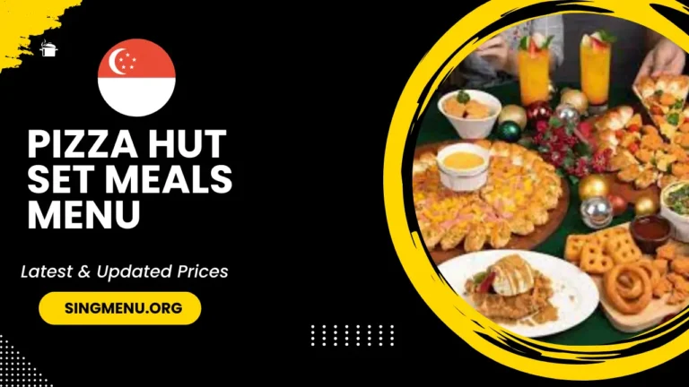 Pizza Hut Set Meals Menu Singapore Prices 2024