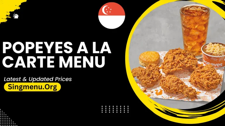 Popeyes A La Carte Menu Singapore Prices 2024