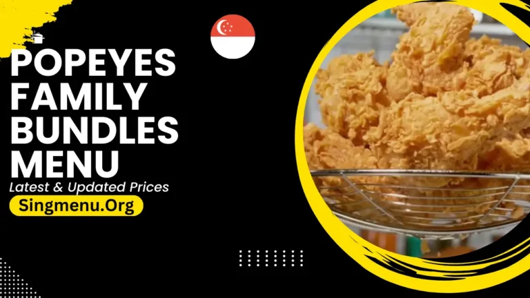 Popeyes Family Bundles Menu Singapore Prices 2024