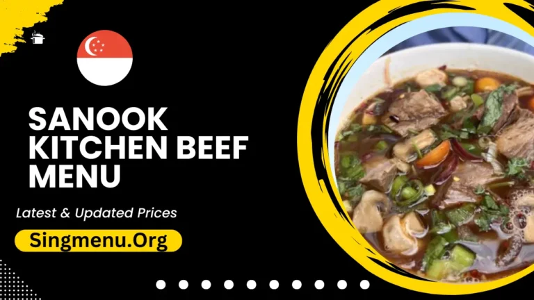 Sanook Kitchen Beef Menu Singapore Prices 2024