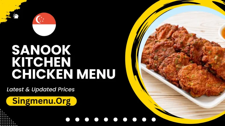 Sanook Kitchen Chicken Menu Singapore Prices 2024