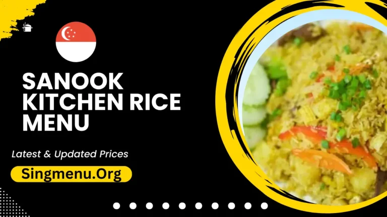 Sanook Kitchen Rice Menu Singapore Prices 2024