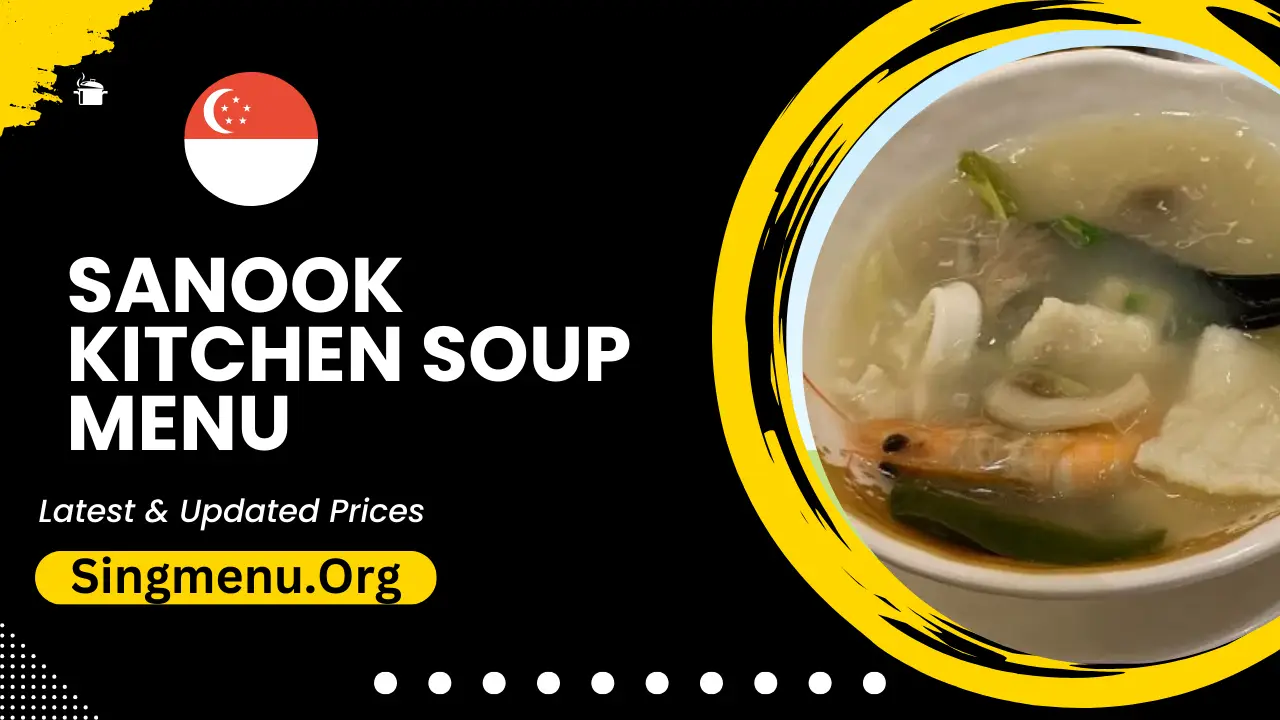 Sanook Kitchen Soup Menu Singapore