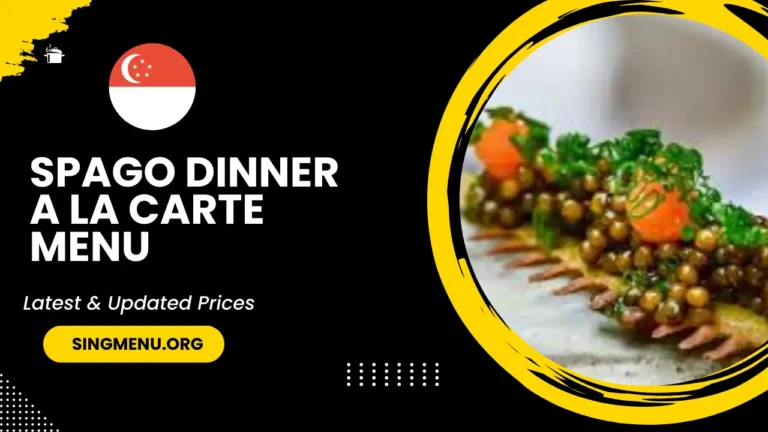 Spago Dinner A La Carte Menu Singapore Prices 2024