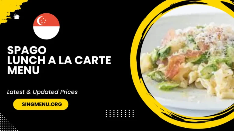 Spago Lunch A La Carte Menu Singapore Prices 2024