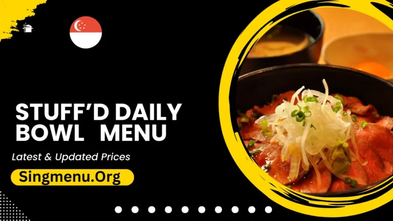 Stuff’d Daily Bowl Menu Singapore Prices 2024