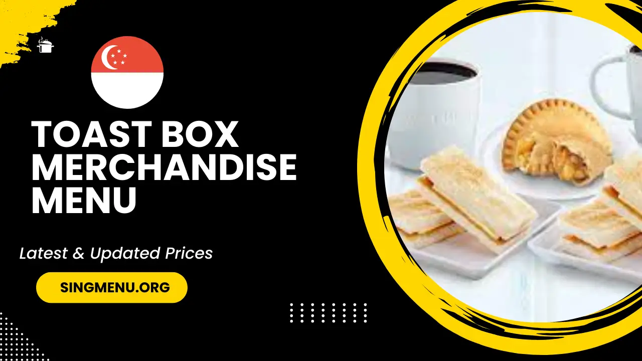 Toast Box Merchandise Menu Singapore