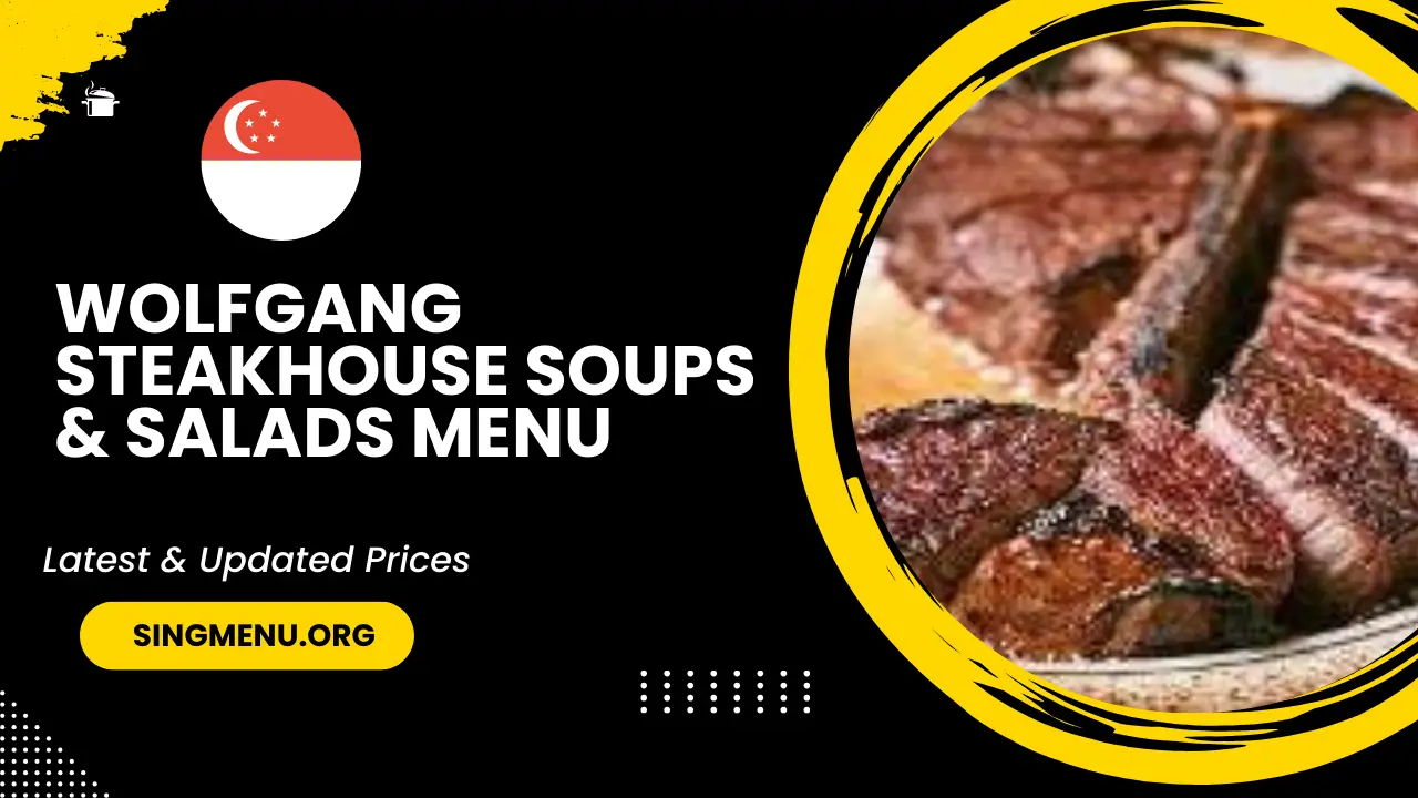 Wolfgang Steakhouse Soups & Salads Menu Singapore