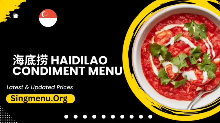 海底捞 Haidilao Condiment Menu Singapore Prices 2024