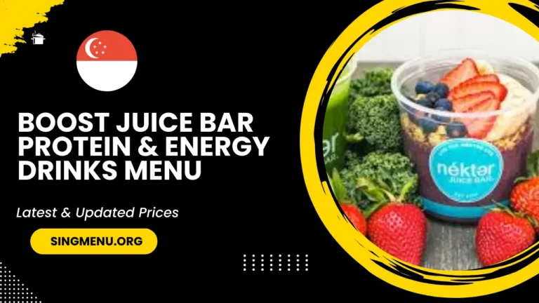 Boost Juice Bar Protein & Energy Drinks Menu Singapore Prices 2024