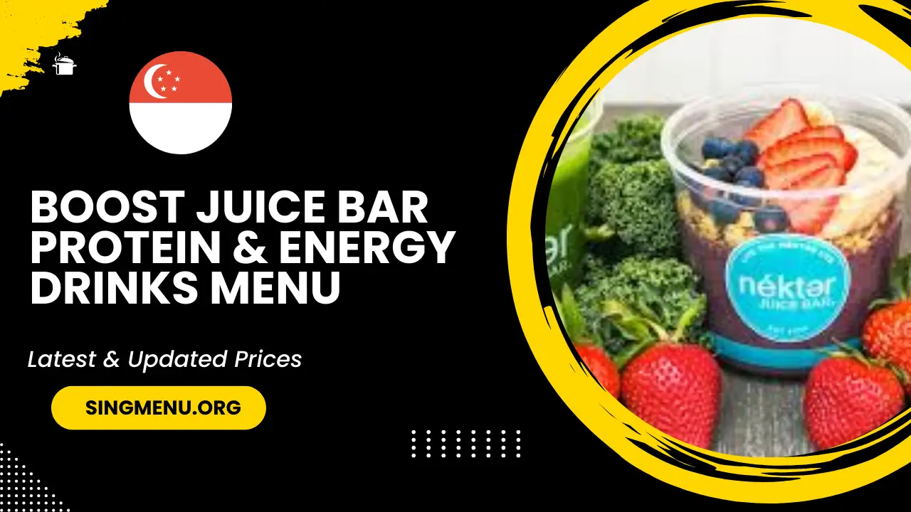 Boost Juice Bar Protein & Energy Drinks Menu Singapore