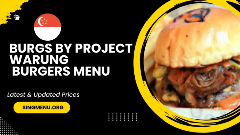 Burgs By Project Warung Burgers Menu Singapore Prices 2024