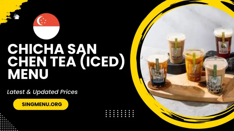 Chicha San Chen Tea (Iced) Menu Singapore Prices 2024