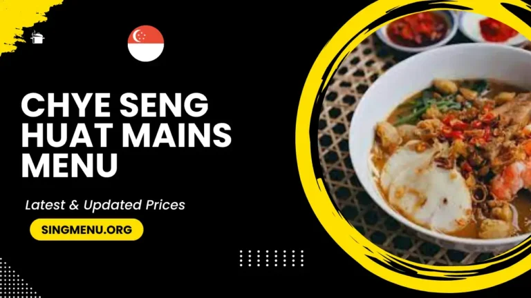 Chye Seng Huat Mains Menu Singapore Updated Prices 2024