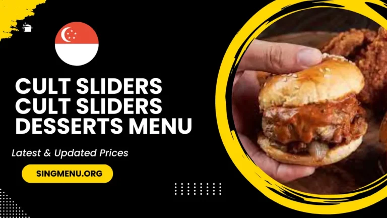 Cult Sliders Cult Sliders Desserts Menu Singapore Prices 2024