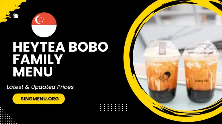 Heytea Bobo Family Menu Singapore Prices 2024