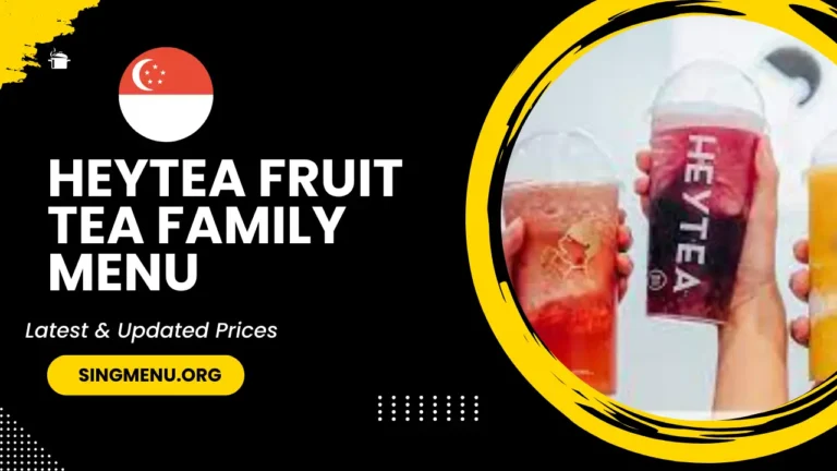 Heytea Fruit Tea Family Menu Singapore Prices 2024