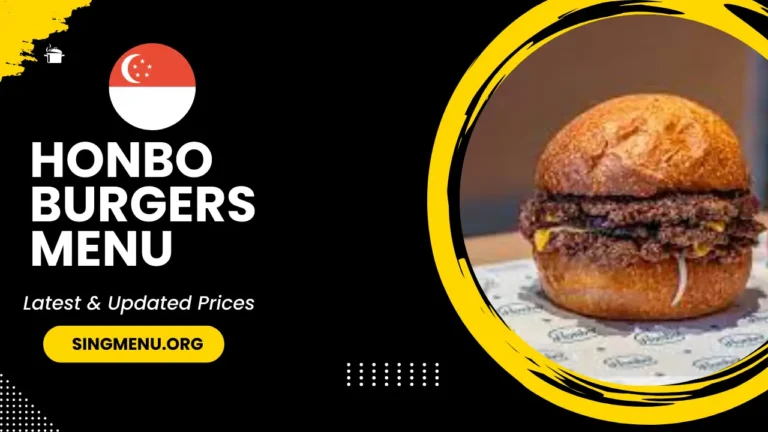 Honbo Burgers Menu Singapore Prices 2024