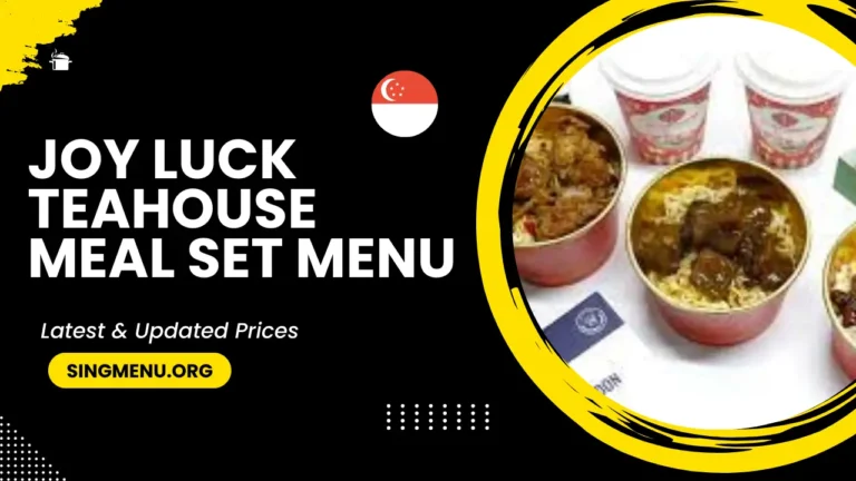 Joy Luck Teahouse Meal Set Menu Singapore Updated Prices 2024