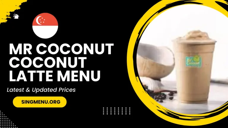 Mr Coconut Coconut Latte Menu Singapore Prices 2024