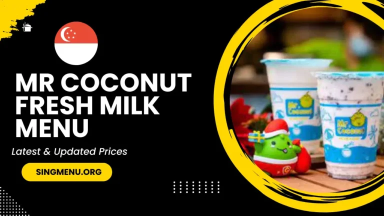 Mr Coconut Fresh Milk Menu Singapore Prices 2024