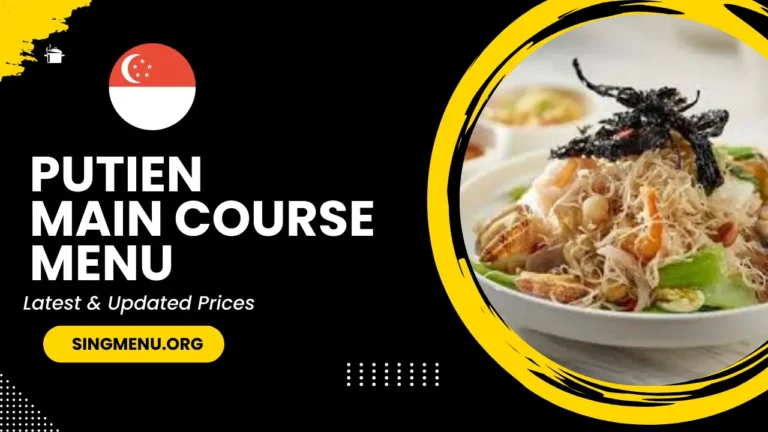 Putien Main Course Menu Singapore Prices 2024