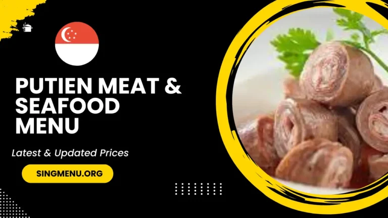 Putien Meat & Seafood Menu Singapore Prices 2024